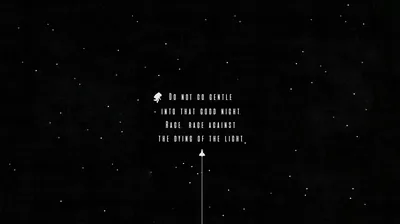 Interstellar Wisdom 4K Ultra HD Inspirational Quote Against the Dark