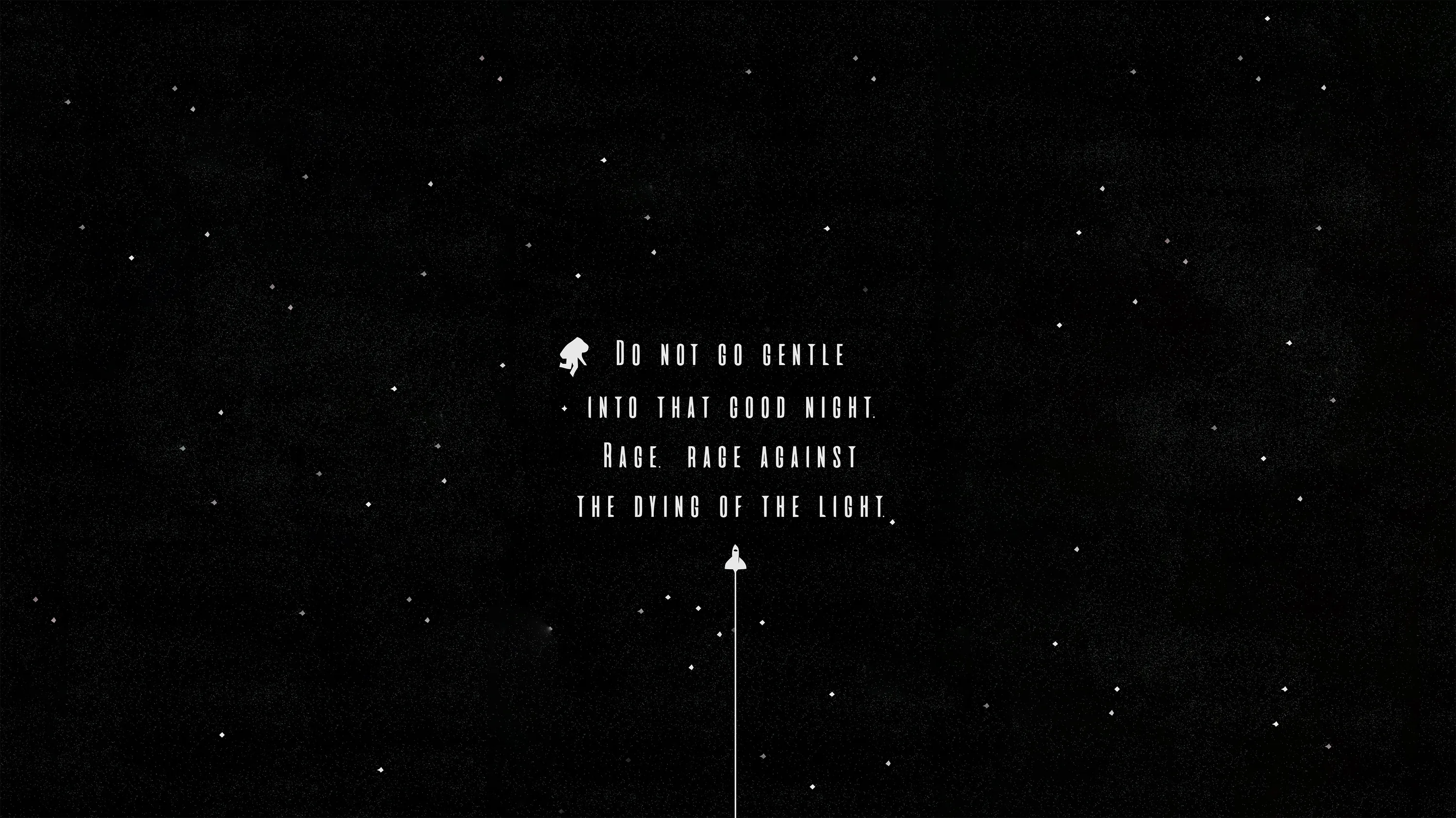 Interstellar Wisdom 4K Ultra HD Inspirational Quote Against the Dark