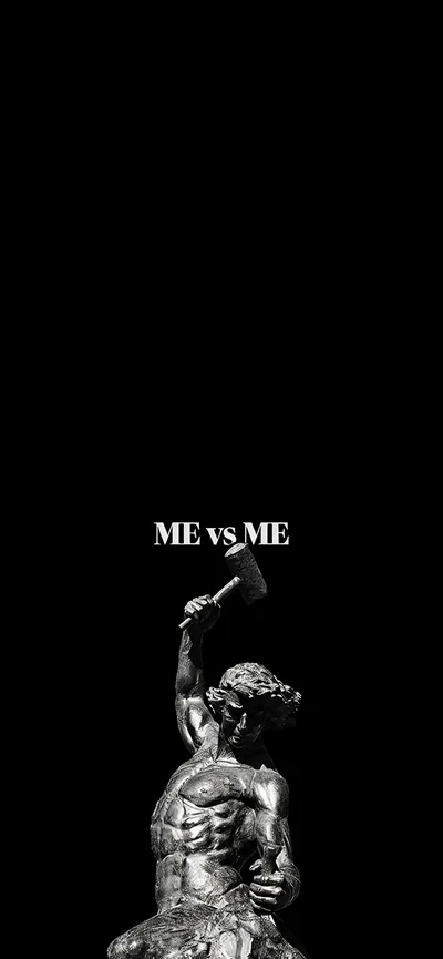 Me vs Me Statue Motivation Black Wallpapers Unique Wallpapers
