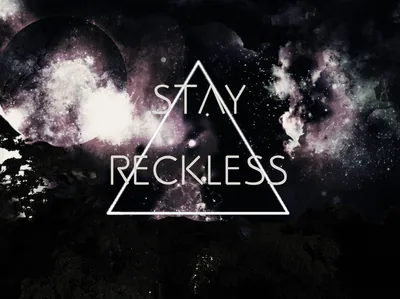 Stay Reckless Quote in a Triangle HD Wallpaper