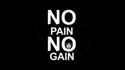 No Pain No Gain on Black HD Wallpaper