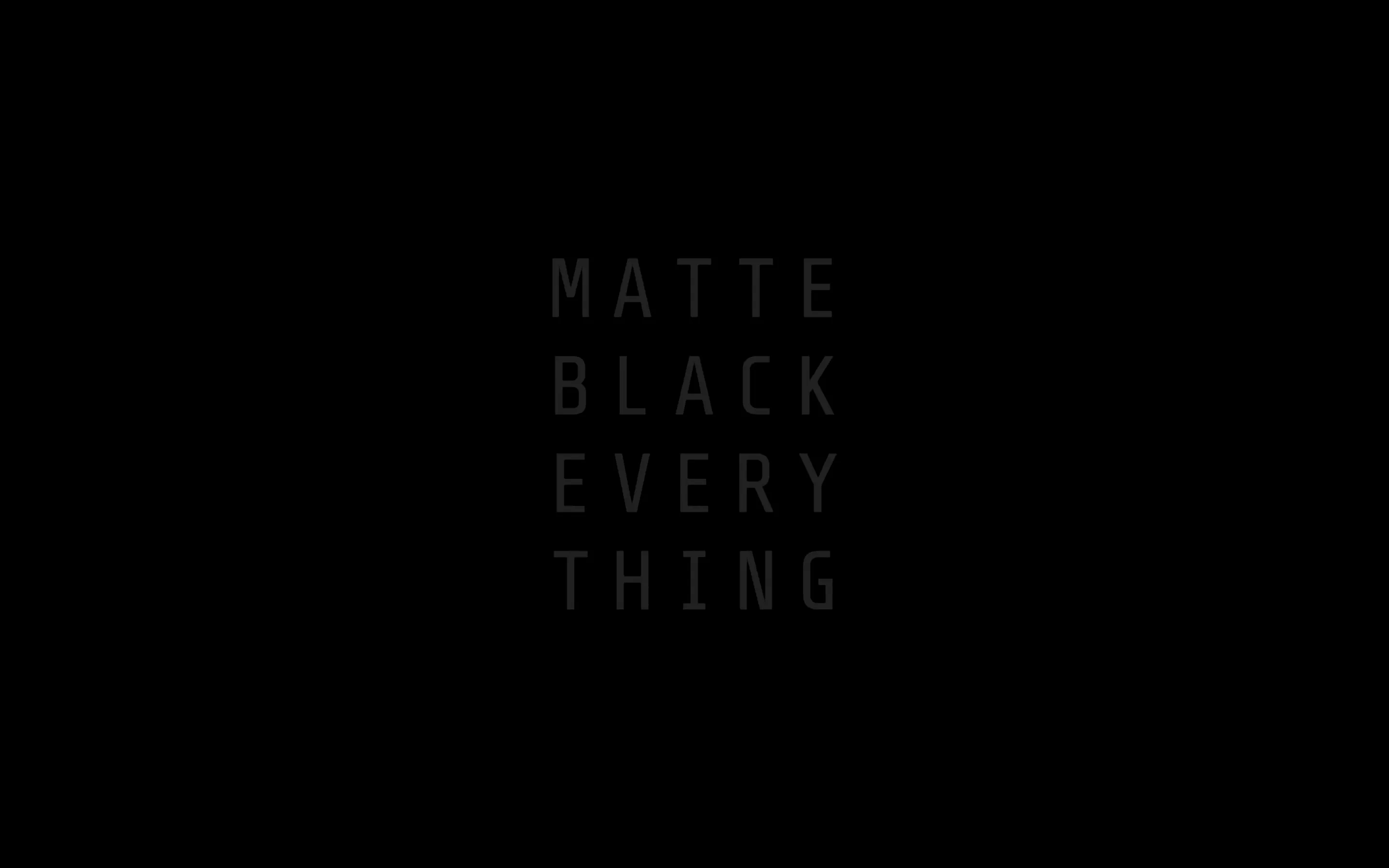 Matte black Wallpaper 4K, Everything, 5K, Dope