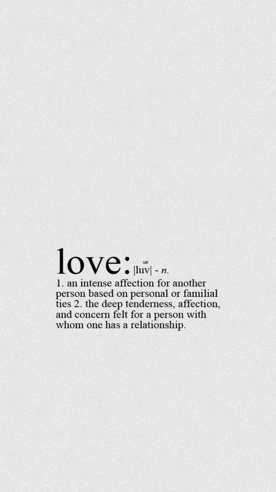 Dictionary Definition of Love in Black Text HD Phone Wallpaper